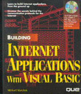 Building Internet Apps with Visual Basic with CD-ROM