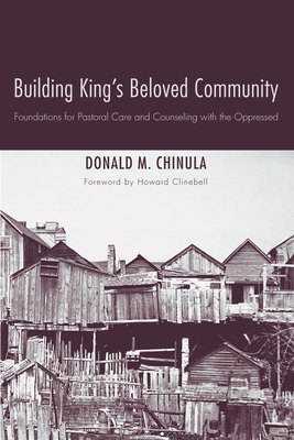 Building King's Beloved Community - Chinula, Donald M, and Clinebell, Howard (Foreword by)