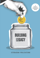 Building Legacy: A Guide to Generational Wealth