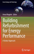 Building Refurbishment for Energy Performance: A Global Approach