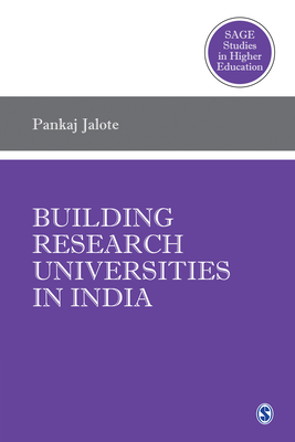 Building Research Universities in India - Jalote, Pankaj