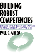 Building Robust Competencies - Green, Paul C