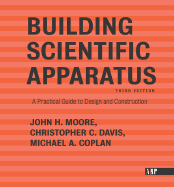 Building Scientific Apparatus: Third Edition
