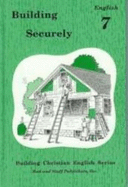 Building Securely English 7
