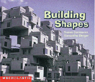 Building Shapes - Canizares, Susan, and Berger, Samantha