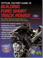 Building Short-track Power - Official Factory Guide
