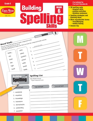 Building Spelling Skills, Grade 6 Teacher Edition - Evan-Moor Educational Publishers