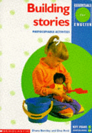 Building Stories: Key Stage 1