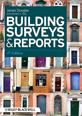 Building Surveys and Reports - Douglas, James