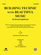 Building Technic with Beautiful Music, Bk 3: Violin