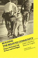 Building the Beloved Community: Maurice McCrackin's Life for Peace and Civil Rights - Blackburn, Judith A, and Coughlin, Robert M, and Berrigan, S J Daniel (Foreword by)