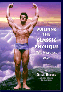 Building the Classic Physique: The Natural Way
