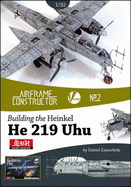 Building the Heinkel He 219 Uhu