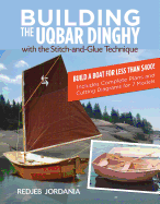 Building the Uqbar Dinghy