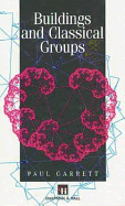 Buildings and Classical Groups