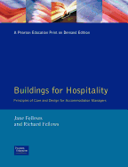 Buildings for Hospitality: Principles of Care and Design for Accommodation Managers