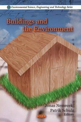Buildings & the Environment - Nemecek, Jonas (Editor), and Schulz, Patrik (Editor)
