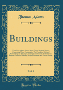 Buildings, Vol. 6: Their Uses and the Spaces about Them; Regional Survey; Comprising Three Monographs: The Character, Bulk and Surroundings of Buildings; Housing Conditions in the New York Region; Control of Building Heights, Densities and Uses by Zoning