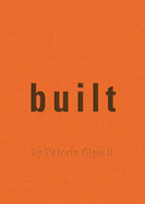 Built: by Valerio Olgiati