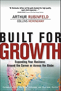 Built for Growth: Expanding Your Business Around the Corner or Across the Globe