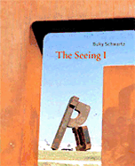 Buky Schwartz: The Seeing I