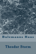 Bulemanns Haus