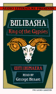 Bulibasha: King of the Gypsies