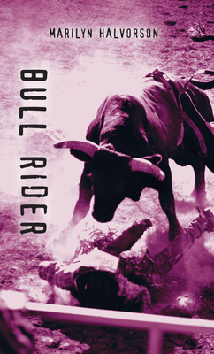 Bull Rider - Halvorson, Marilyn