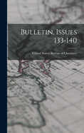 Bulletin, Issues 133-140