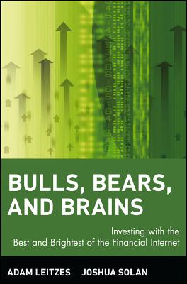 Bulls, Bears, and Brains - Leitzes, and Solan