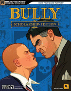 Bully Scholarship Edition - Bogenn, Tim