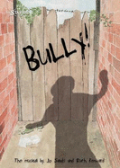 Bully! The Musical