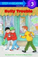 Bully Trouble - Cole, Joanna