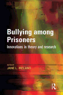 Bullying among Prisoners