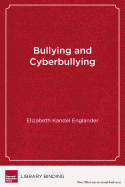 Bullying and Cyberbullying: What Every Educator Needs to Know