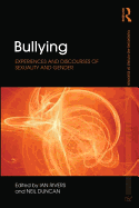 Bullying: Experiences and Discourses of Sexuality and Gender