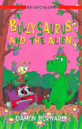 Bullysaurus and the alien