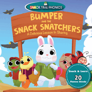 Bumper and the Snack Snatchers: A Delicious Lesson in Sharing