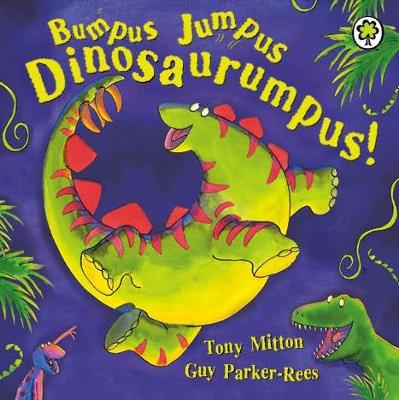 Bumpus Jumpus Dinosaurumpus Board Book - Mitton, Tony