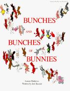 Bunches and Bunches of Bunnies - Mathews, Louise