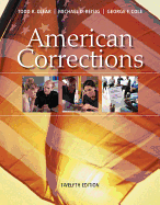 Bundle: American Corrections, Loose-Leaf Version, 12th + Mindtap Criminal Justice, 1 Term (6 Months) Printed Access Card