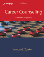 Bundle: Career Counseling: A Holistic Approach, 9th + MindTapV2.0, 1 Term Printed Access Card