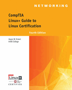 Bundle: Comptia Linux+ Guide to Linux Certification, Loose-Leaf Version, 4th + Mindtap Networking, 2 Terms (12 Months) Printed Access Card