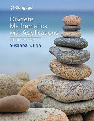 Bundle: Discrete Mathematics with Applications, Loose-Leaf Version, 5th + Webassign, Single-Term Printed Access Card - Epp, Susanna S