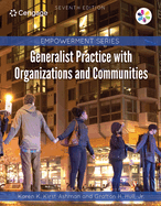 Bundle: Empowerment Series: Generalist Practice with Organizations and Communities, 8th + Mindtap Social Work, 1 Term (6 Months) Printed Access Card