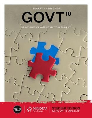 Bundle: GOVT, 10th + MindTap, 1 Term Printed Access Card - Sidlow, Edward I, and Henschen, Beth