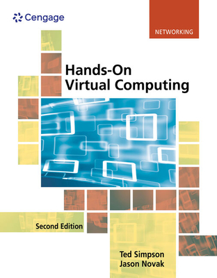 Bundle: Hands on Virtual Computing, Loose-Leaf Version, 2nd + Mindtap Networking, 1 Term (6 Months) Printed Access Card - Simpson, Ted, and Novak, Jason