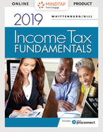 Bundle: Income Tax Fundamentals 2019, Loose-Leaf Version, 37th + (with Intuit Proconnect Tax Online 2018) + Cnowv2, 1 Term Printed Access Card