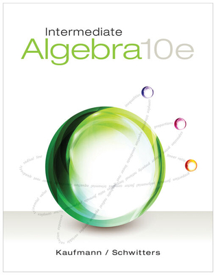 Bundle: Intermediate Algebra, 10th + Webassign Printed Access Card for Kaufmann/Schwitters' Intermediate Algebra, Single-Term - Kaufmann, Jerome E, and Schwitters, Karen L