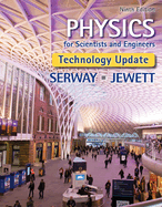 Bundle: Physics for Scientists and Engineers, Technology Update, 9th Loose-Leaf Version + Webassign Printed Access Card, Multi-Term